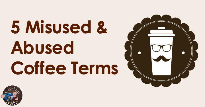 misused coffee terms