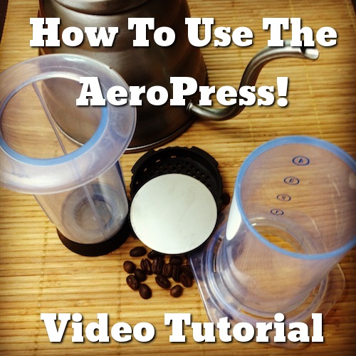 Aeropress video tutorial :: How to Aeropress :: Aeropress Coffee